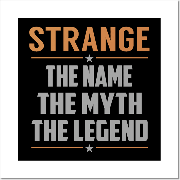 STRANGE The Name The Myth The Legend Wall Art by MildaRuferps